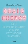 Brain Energy - Christopher M. Palmer - 9789493272545