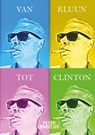 Van Kluun tot Clinton - Peter Mabelus - 9789493275232