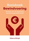 Basisboek Bewindvoering - Rebecca Eltingh - 9789493277038
