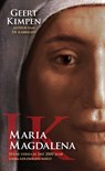 Ik, Maria Magdalena - Geert Kimpen - 9789493280298