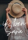 Ik ben Sara - Irene van Gent - 9789493280489