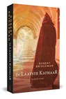 De laatste kathaar - Robert Bridgeman - 9789493280779