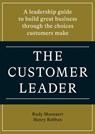 The customer leader - Rudy Moenaert ; Henry Robben - 9789493282193