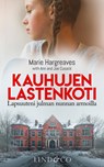 Het kindertehuis uit de hel - Marie Hargreaves ; Joe Cusack ; Ann Cusack - 9789493285057