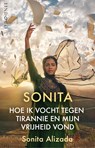 Sonita - Hoe ik vocht tegen tirannie en mijn vrijheid vond - Sonita Alizada - 9789493285958