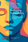 Embracing Vulnerability - Christa Anbeek - 9789493296732