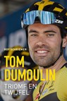 Tom Dumoulin - Roy Schriemer - 9789493300118