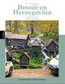 Met de camper door Bosnië en Herzegovina - Tina Reinders ; Ingrid Vertessen - 9789493300651