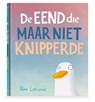 De eend die maar niet knipperde - Alex Latimer - 9789493301214