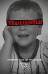 Zoon van een moordenaar - Renzy Tielens - 9789493306127