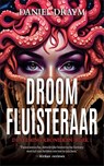 De droomfluisteraar - Daniel Draym - 9789493308381