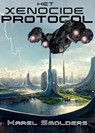 Het Xenocide Protocol - Karel Smolders - 9789493308527
