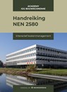 Handreiking NEN 2580 - A.S. Vonk - 9789493312517