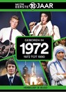 Geboren in 1972 - Mijn eerste 18 jaar België - 9789493317116