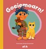Goeiemoarn! - Lida Dykstra ; Auck Peanstra ; Jeltsje Reitsma - 9789493318526