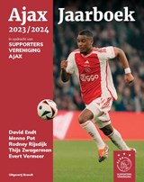 Ajax Jaarboek 2023-2024, David Endt ; Menno Pot ; Rodney Rijsdijk ; Thijs Zwagerman ; Evert Vermeer -  - 9789493319219