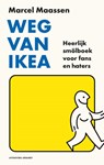 Weg van Ikea - Marcel Maassen - 9789493319318