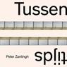 Tussentijds - Peter Zantingh - 9789493320161