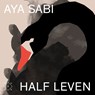 Half leven - Aya Sabi - 9789493320307