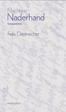 Naderhand/Nachher - Felix Oestreicher - 9789493332072
