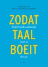 Zodat taal boeit - Jimmy van Rijt ; Marc van Oostendorp - 9789493336469