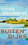 Buitendijks - Toine Heijmans - 9789493339361