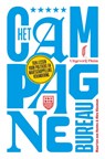 Het campagnebureau - Maarten van Heems ; Alex Klusman - 9789493339453