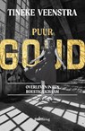 Puur goud - Tineke Veenstra - 9789493343566