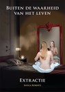 Buiten de waarheid van het Leven - Sheila Roberts - 9789493345478