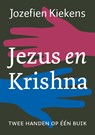 Jezus en Krishna - Jozefien Kiekens - 9789493349391