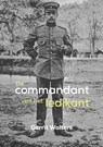 De commandant van het ledikant - Gerrit Wolters - 9789493349445