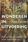 Wonderen in uitvoering - Joep Zander - 9789493349704