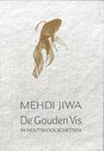 De gouden vis - Mehdi Jiwa - 9789493349810
