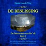De beslissing - Henk van de Weg - 9789493351073