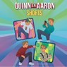 Quinn en Aaron shorts - Quinn Bezemer ; Aaron Bezemer - 9789493354968
