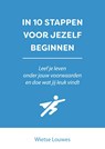 In 10 stappen voor jezelf beginnen - Wietse Louwes - 9789493355279