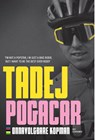 Tadej Pogacar - Roy Schriemer - 9789493358881