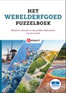 Het Werelderfgoed Puzzelboek -  - 9789493361645
