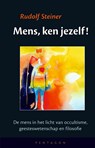 Mens, ken jezelf - Rudolf Steiner - 9789493362017