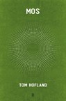 Mos - Tom Hofland - 9789493367210