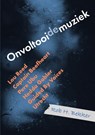 Onvoltooide muziek - Rob H. Bekker - 9789493368163