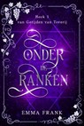 Onder de ranken - Emma Frank - 9789493390614