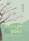 Shinrin-yoku - Julia Plevin - 9789493394759