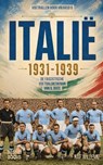 Italië 1931-1939 - Raf Willems - 9789493402850