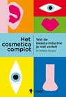 Het cosmeticacomplot - Barbara Geusens ; Sophie Matthys - 9789493409088
