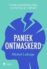 Paniek ontmaskerd - Michel Lahaye - 9789493409590
