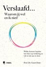 Verslaafd... Waarom jij wel en ik niet? - Geert Dom - 9789493410268