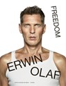 Erwin Olaf – Freedom (EN) - Rein Wolfs ; Hans Van Manen ; Hans Ulrich Obrist - 9789493416185