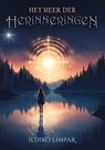 Het meer der herinneringen - Ildikó Limpár - 9789493419001