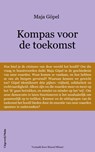 Kompas voor de toekomst - Maja Göpel - 9789493420625